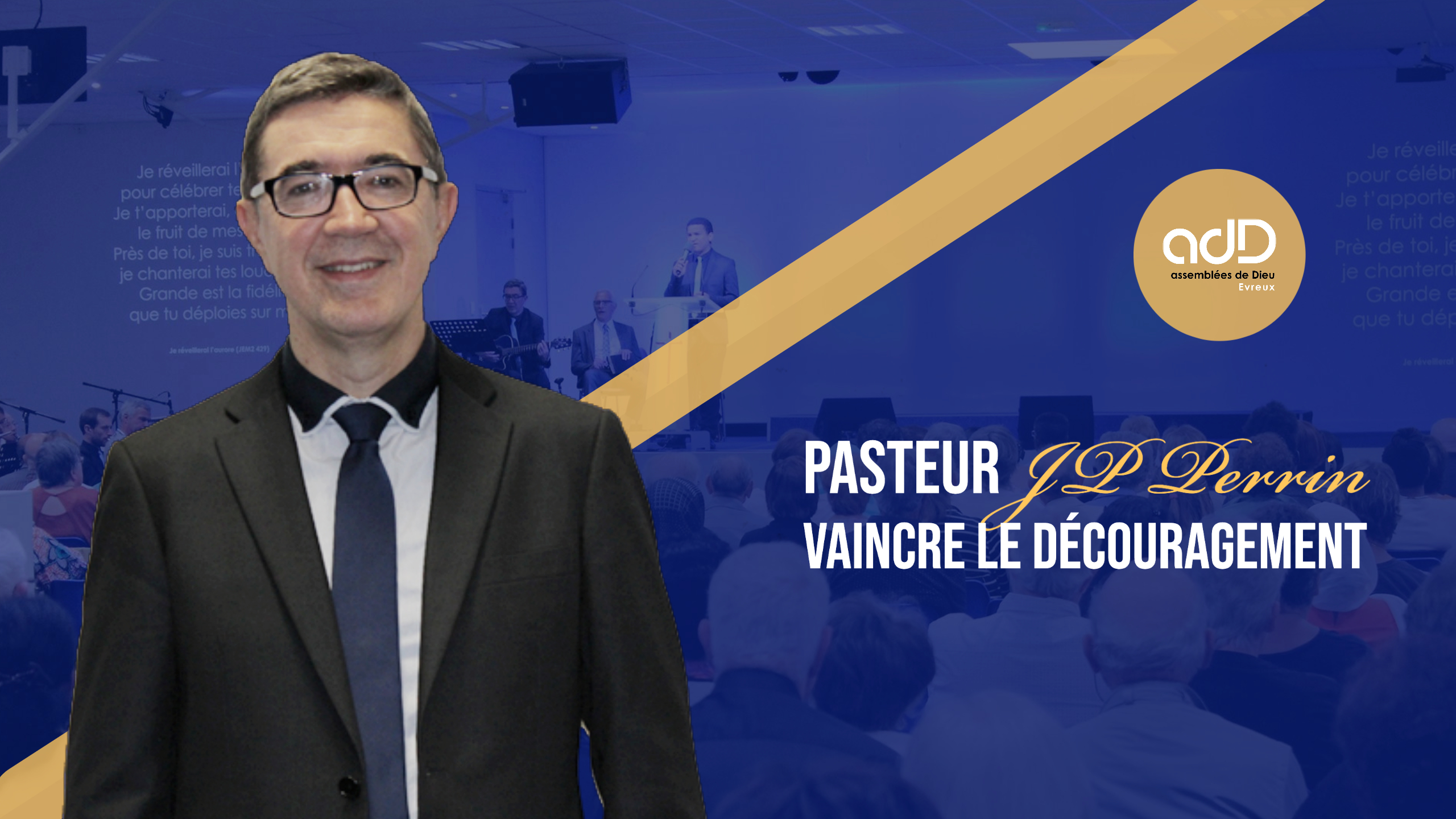 Featured image for “Replay | « Vaincre le découragement » | Pasteur Jean Pierre Perrin”