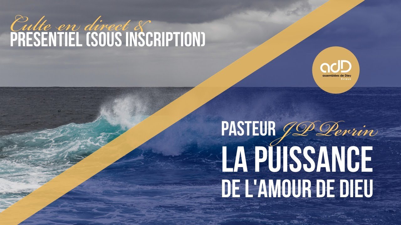 Featured image for “Culte en direct | "La puissance de l'amour de Dieu" | Pasteur Patrice Trulès”