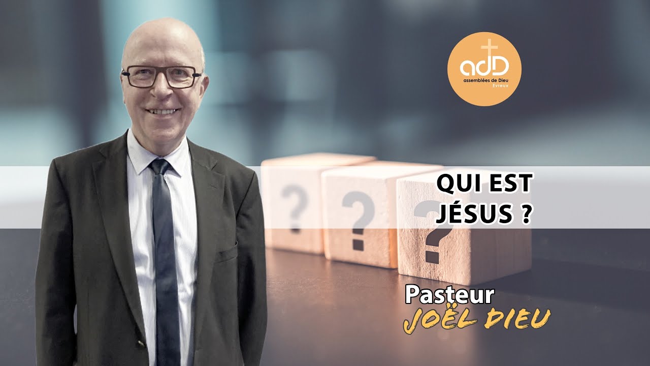 Featured image for “Qui est Jésus?  Pasteur Joël Dieu”