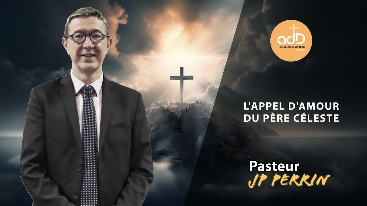 Featured image for “L’appel d’amour du Père céleste: Jean Pierre Perrin”