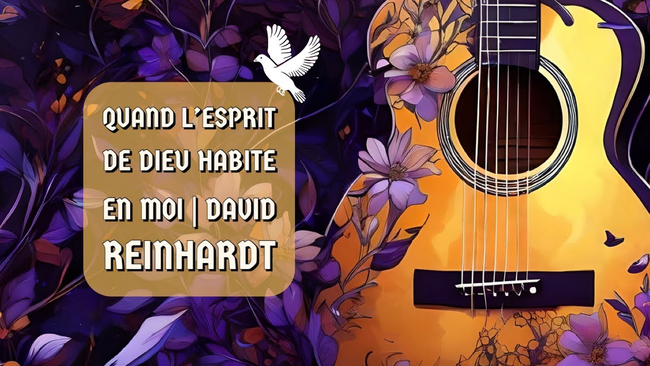 Featured image for “Quand l’esprit de Dieu habite en moi, je chante comme David | avec David Reinhardt”