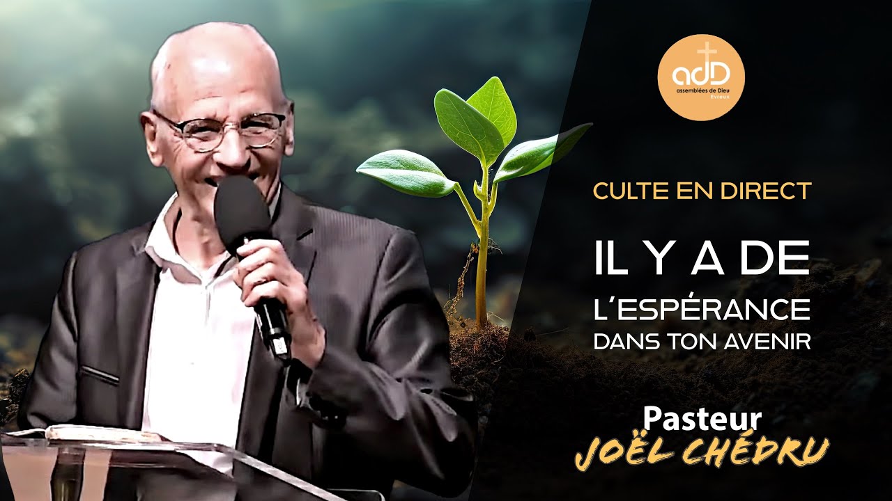 Featured image for “Culte 28/01/24:  Il y a de l’espérance pour ton avenir/ Pasteur Joël Chedru”