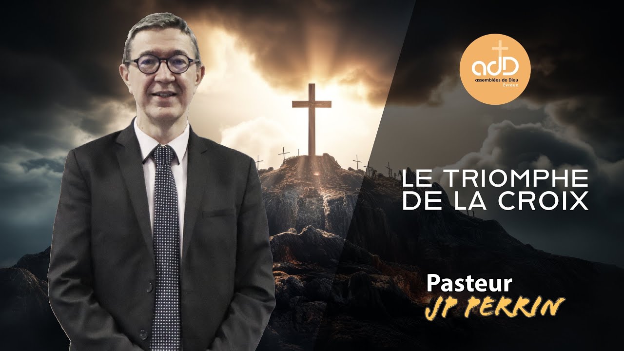 Featured image for “Le triomphe de la croix: Pasteur Jean Pierre Perrin”
