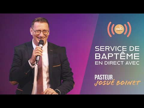 Featured image for “Service de Baptême en direct avec le Pasteur Josué Boinet”
