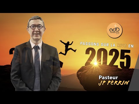 Featured image for “Passons sur la rive 2025: Pasteur Jean Pierre Perrin”